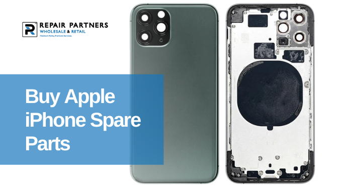 Why You Should Buy Apple iPhone Spare Parts from Trusted Suppliers?