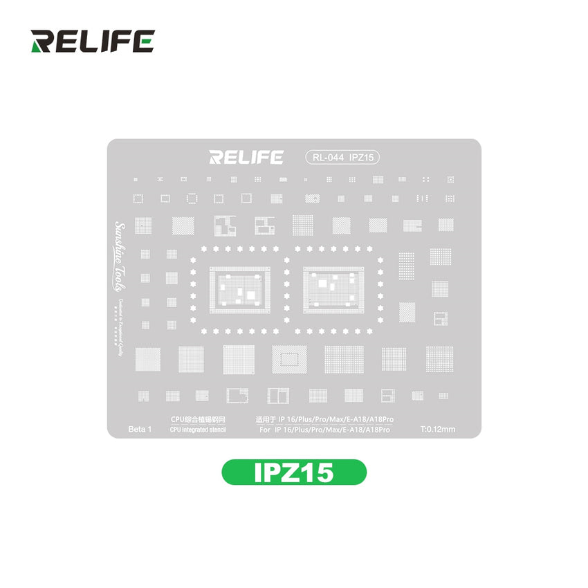 RELIFE RL-044 0.12MM IPZ15 A18/A18 Pro CPU Rework Repair BGA Reballing Stencil for iPhone 16 / 16 Pro